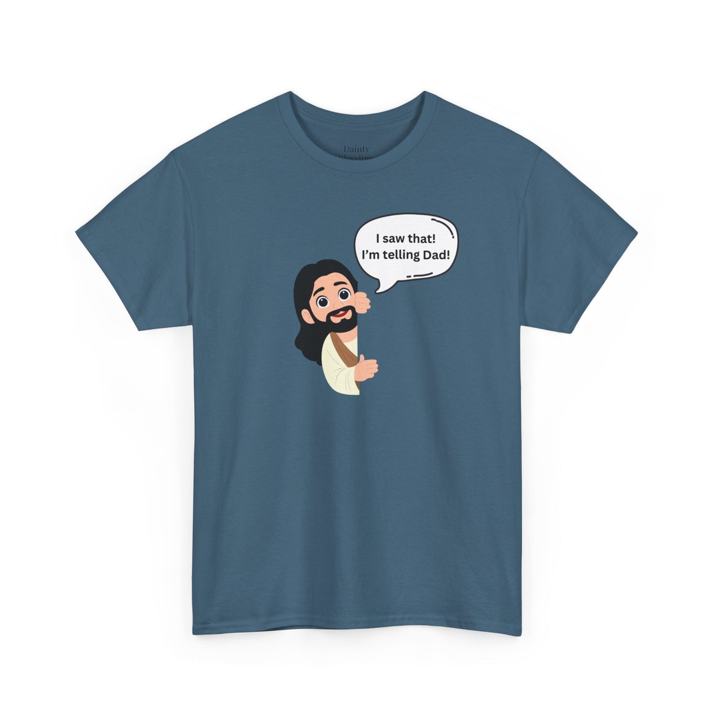 I Saw That! Tee
